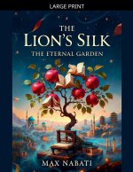 The Lion's Silk
