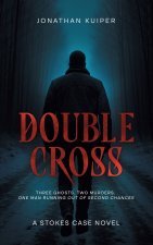 Double Cross