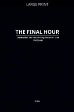 The Final Hour