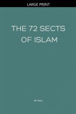 The 72 Sects of Islam