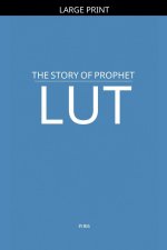 The Story of Prophet Lut