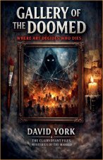 Gallery of the Doomed