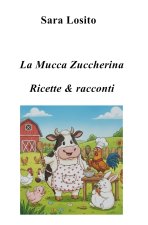 La Mucca Zuccherina