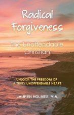 Radical Forgiveness