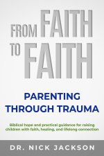 FROM FAITH TO FAITH