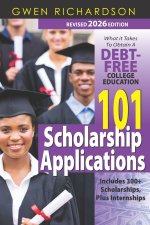 101 Scholarship Applications - 2026 Edition