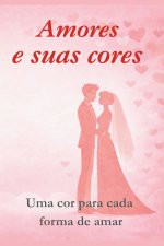 Amores e suas cores