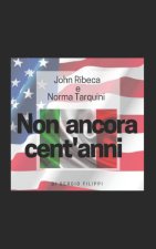 Nonancoracent'anni