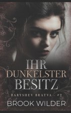 Ihr Dunkelster Besitz