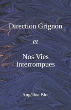 Direction Grignon