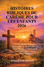HISTOIRES BIBLIQUES DU CARÊME POUR LES ENFANTS 2026