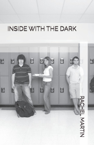 INSIDE WITH THE DARK