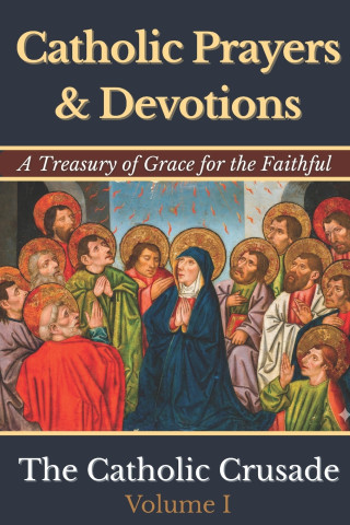 Catholic Prayers & Devotions