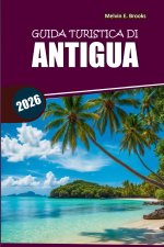 Guida ai viaggi di Antigua 2026