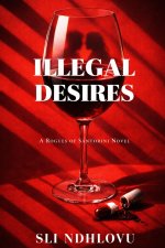 Illegal Desires