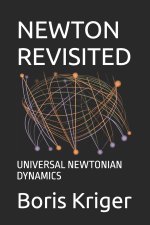 NEWTON REVISITED