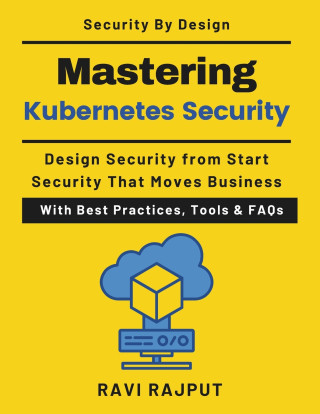Mastering Kubernetes Security