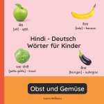 Hindi - Deutsch Wörter für Kinder - Obst und Gemüse