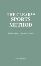 THE CLEAR™ SPORTS METHOD