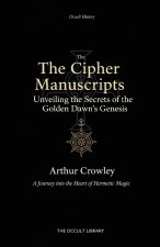 The Cipher Manuscripts