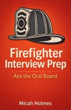 Firefighter Interview Prep