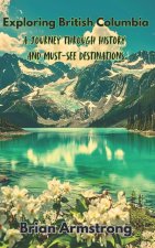 Exploring British Columbia