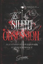 SILENT OBSESSION