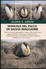 MANUALE DEL FALCO DI SALVIA MAGGIORE