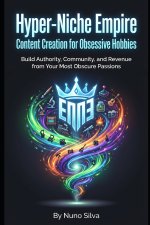 Hyper-Niche Empire