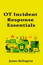 OT Incident Response Essentials