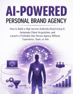 AI-Powered Personal Brand Agency