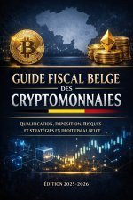 GUIDE FISCAL BELGE DES CRYPTOMONNAIES