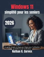 Windows 11 simplifié pour les seniors
