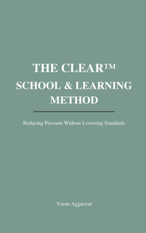 THE CLEAR™ SCHOOL & LEARNING METHOD
