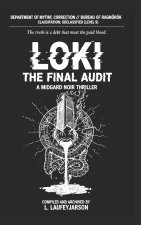 LOKI THE FINAL AUDIT