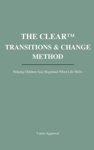 The CLEAR™ Transitions & Change Method