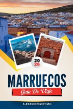 GUÍA DE VIAJE MARRUECOS 2026