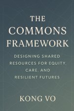The Commons Framework