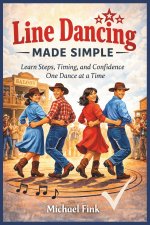 Line Dancing Made Simple