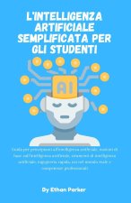 L'intelligenza artificiale semplificata per gli studenti