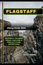 FLAGSTAFF HIKING GUIDE 2026