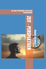 ZEIT - PERSPEKTIVEN