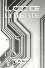IL CODICE LATENTE