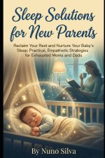 Sleep Solutions for New Parents