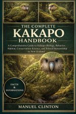 THE COMPLETE KAKAPO HANDBOOK