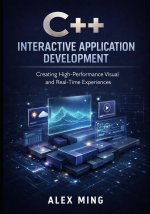 C++ Interactive Application Development