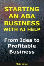 Starting an ABA Business With AI Help