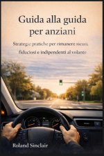 Guida alla guida per anziani