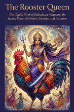 The Rooster Queen