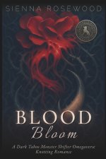 Blood Bloom